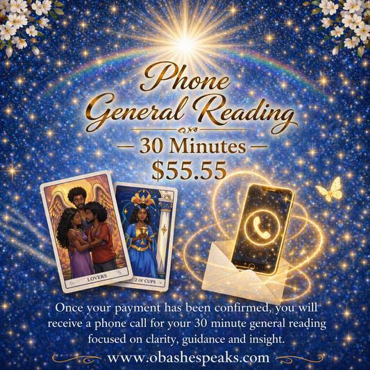 Phone General Reading — 30 Minutes — $55.55