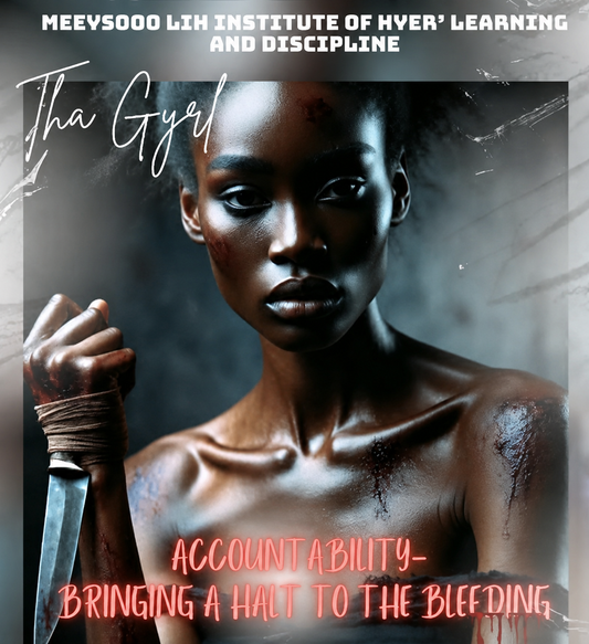 Accountability:Bringing a Halt to the Bleeding