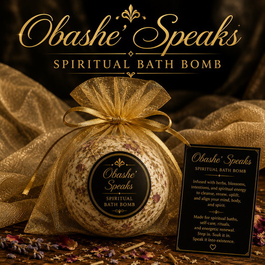 Obashe’ Speaks Spiritual Bath Bombs